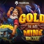 Gold Is All Mine 10K Ways